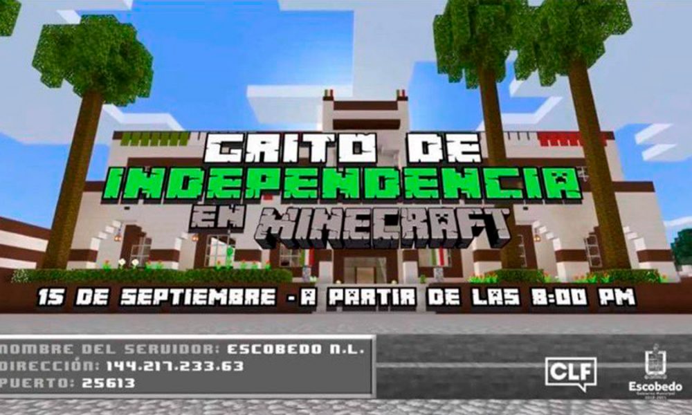 El municipio de Escobedo dará el Grito de Independencia en Minecraft