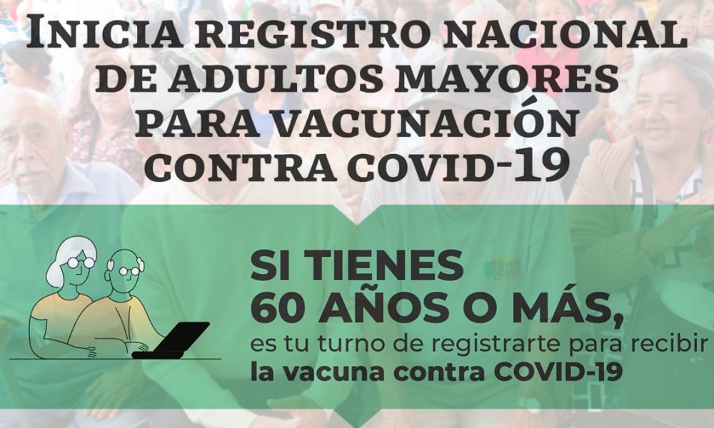 México abre el registro para que adultos mayores de 60 años puedan recibir la vacuna contra el COVID-19
